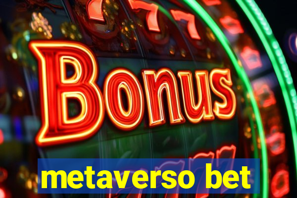 metaverso bet